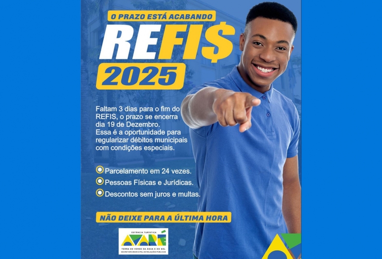 Últimos dias para zerar juros e multas: REFIS 2025 termina nesta sexta-feira em Avaré