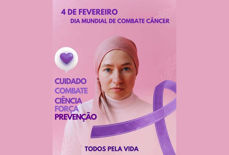 4 de fevereiro – Dia Mundial de Combate ao Câncer