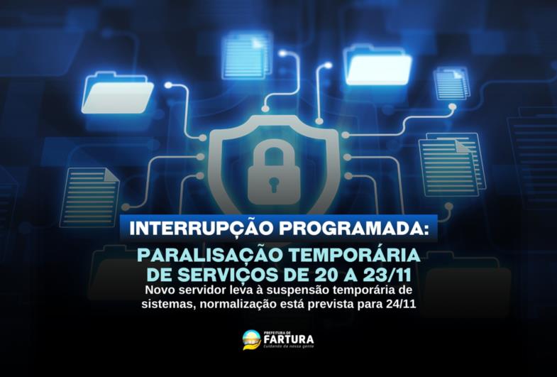 Interrupção Programada: Prefeitura de Fartura informa paralisação temporária de serviços de 20 a 23/11