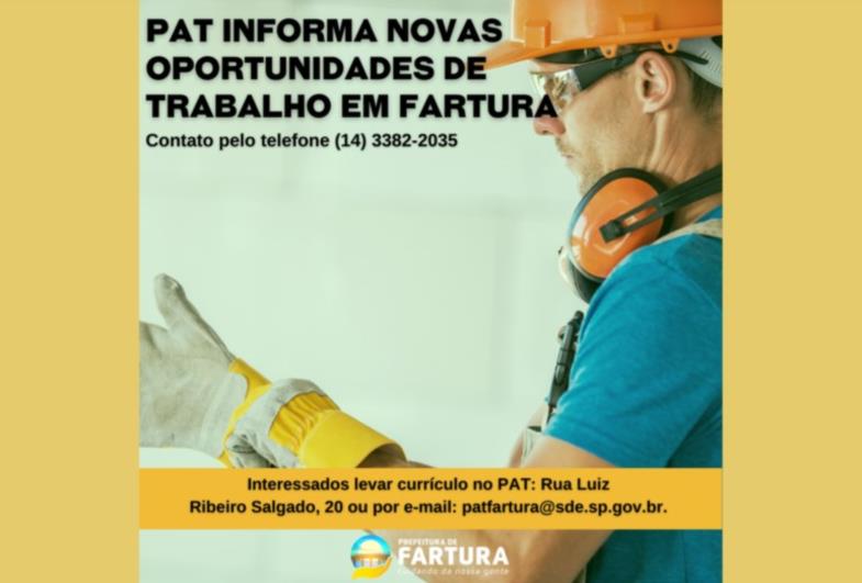PAT informa novas oportunidades de trabalho em Fartura