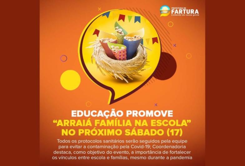 Educação promove “Arraiá Família na Escola” no próximo sábado (17)