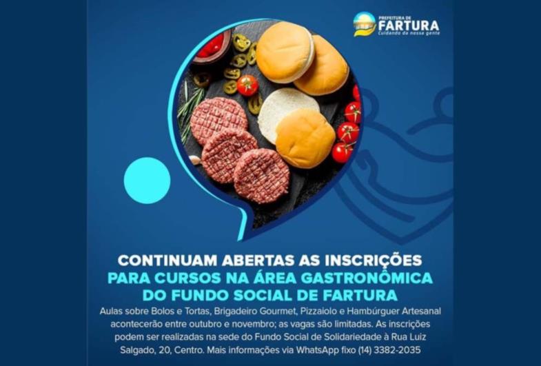 Continuam abertas as inscrições para cursos na área gastronômica do Fundo Social de Fartura