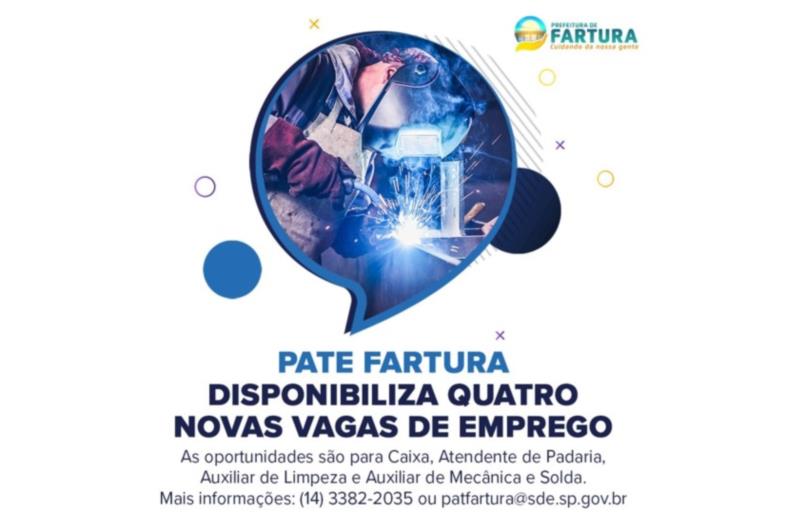 PATE Fartura disponibiliza quatro novas vagas de emprego