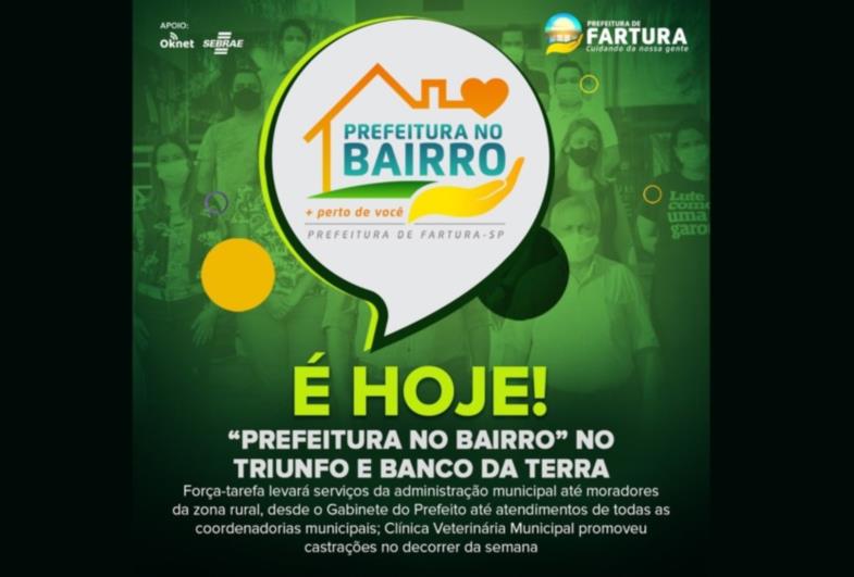 É hoje “Prefeitura no Bairro” no Triunfo e Banco da Terra