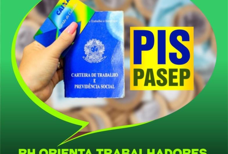 RH orienta trabalhadores que não conseguiram receber o abono do PIS/PASEP