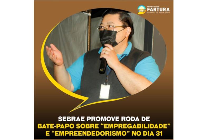 Sebrae promove roda de bate-papo sobre “Empregabilidade” e “Empreendedorismo” no dia 31 