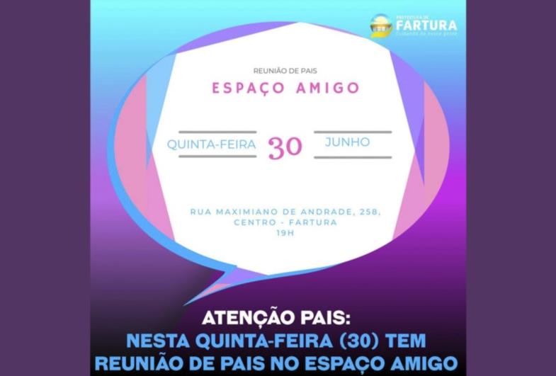 Nesta quinta-feira (30) tem reunião obrigatória de pais no Espaço Amigo