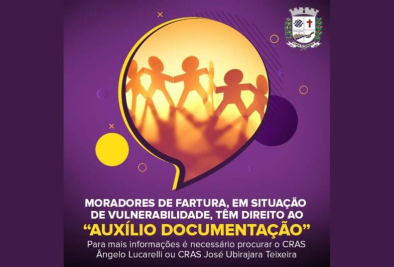 Moradores de Fartura, em situação de vulnerabilidade, têm direito ao “Auxílio Documentação”