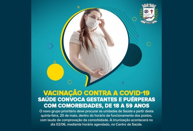Saúde convoca gestantes e puérperas com comorbidades para vacinação contra a Covid-19