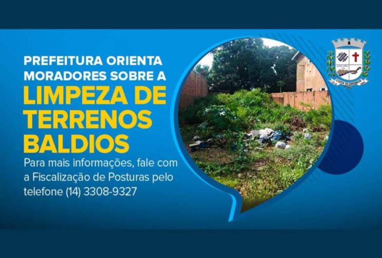 Prefeitura orienta moradores sobre a limpeza de terrenos baldios