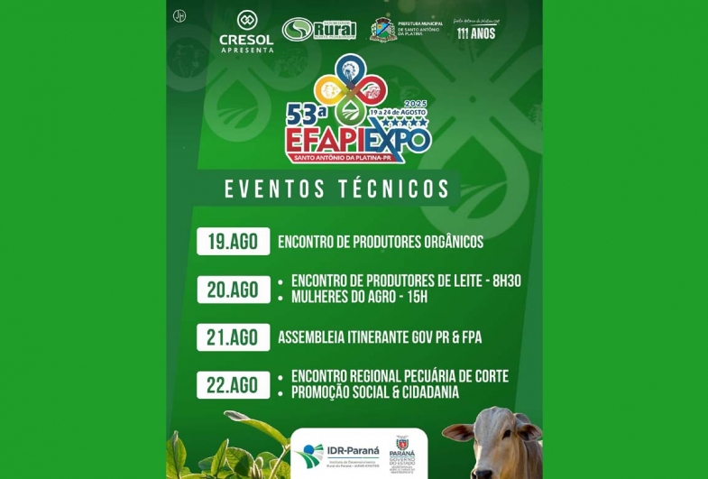 Confira a agenda completa com os eventos técnicos que acontecem na 53ª EFAPI em Santo Antônio da Platina