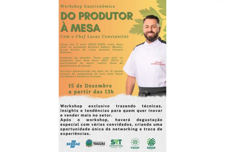 Sebrae-SP promove workshop gastronômico em Taguaí com o chef Lucas Constantini  