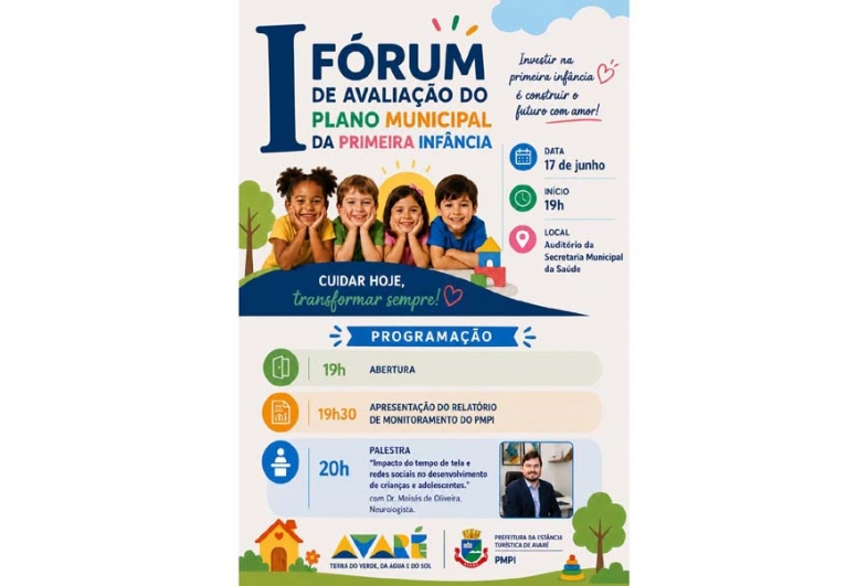 Avaré realiza I Fórum de Avaliação do Plano Municipal da Primeira Infância