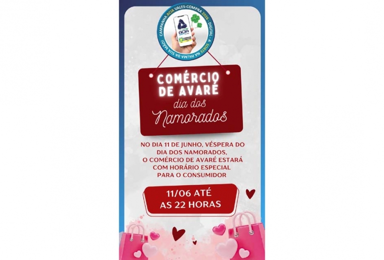 Comércio de Avaré amplia horário na véspera do Dia dos Namorados