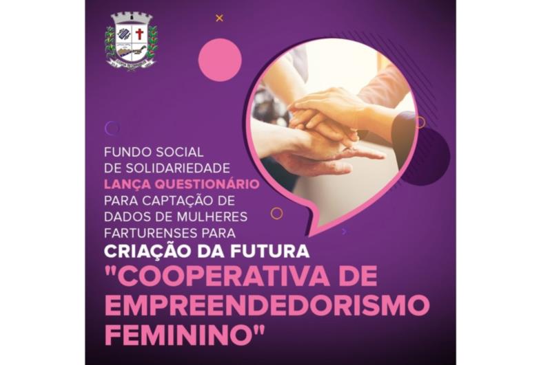 Fundo Social lança pesquisa para formar Cooperativa de Empreendedorismo  