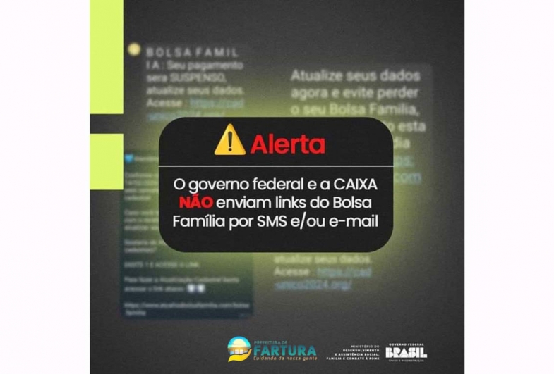 Não clique em links recebidos por SMS e/ou e-mail com solicitações do #BolsaFamília