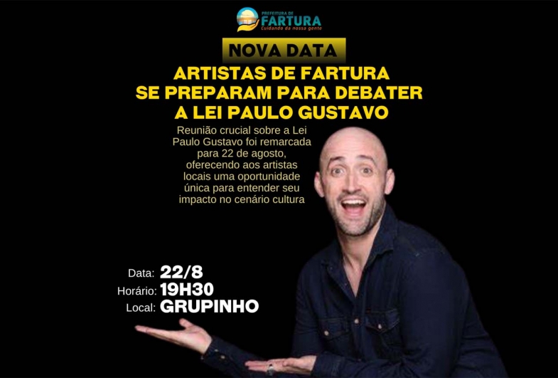 Nova Data: Artistas de Fartura se preparam para debater a Lei Paulo Gustavo