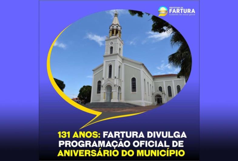 131 anos: Fartura divulga programação oficial de aniversário do município