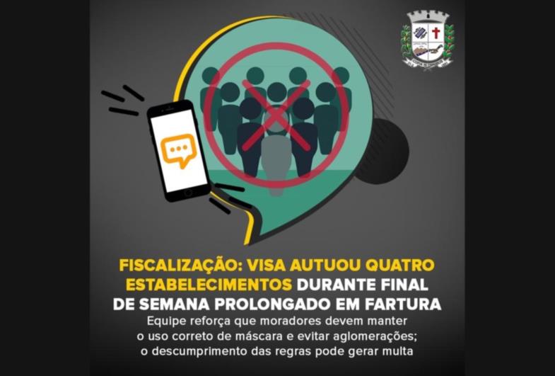 Fiscalização: VISA autuou quatro estabelecimentos durante final de semana prolongado em Fartura