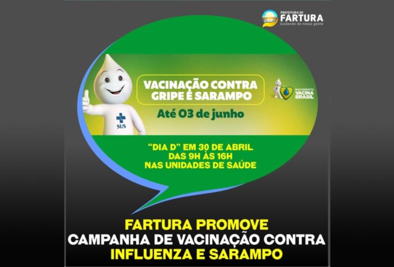 Fartura promove Campanha de Vacinação contra Influenza e Sarampo