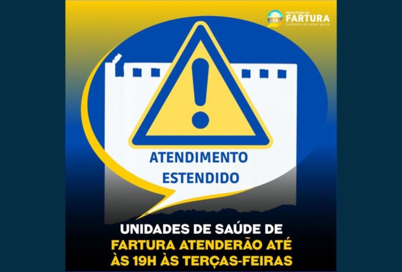 Unidades de Saúde de Fartura atenderão até às 19h às terça-feira