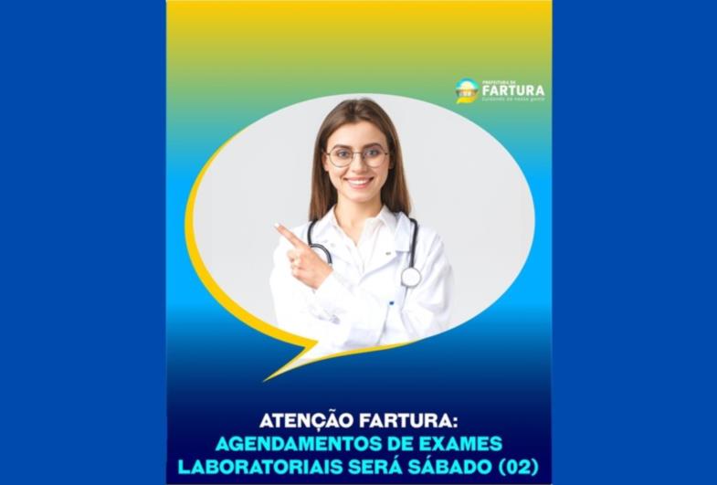 Atenção Fartura: agendamentos de exames laboratoriais será sábado (02)