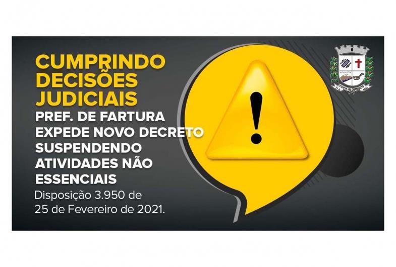 Cumprindo decisões judiciais, Prefeitura de Fartura publica decreto suspendendo atividades não essenciais
