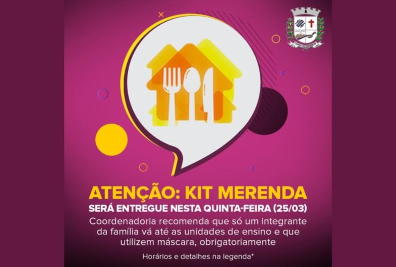 Atenção: Kit Merenda será entregue nesta quinta-feira (25/03)