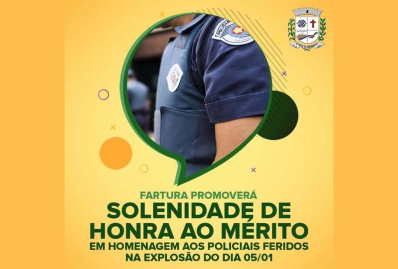 Prefeitura e Câmara irão homenagear policiais militares feridos durante explosão em Fartura 