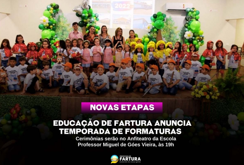 Coordenadoria de Educação de Fartura anuncia temporada de formaturas 