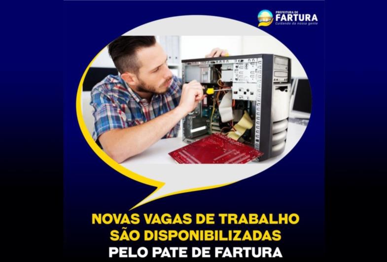 Novas vagas de trabalho são disponibilizadas pelo PATE de Fartura