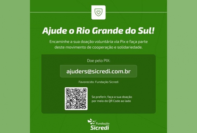 Sicredi inicia campanha nacional de arrecadação para o Rio Grande do Sul