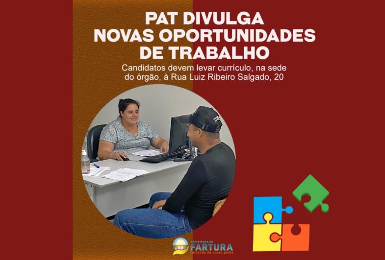 PAT divulga novas oportunidades de trabalho