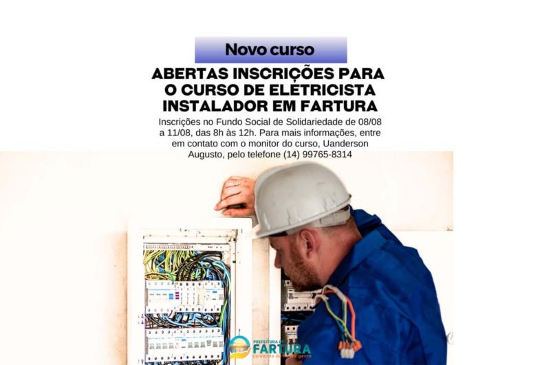 Abertas inscrições para o curso de Eletricista Instalador em Fartura