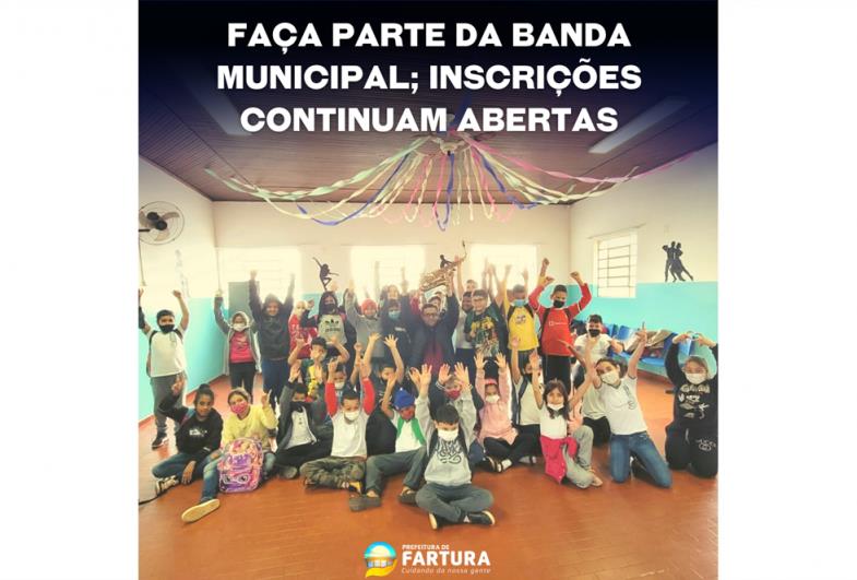 Participe da retomada das aulas da Banda Municipal de Fartura; inscrições continuam abertas