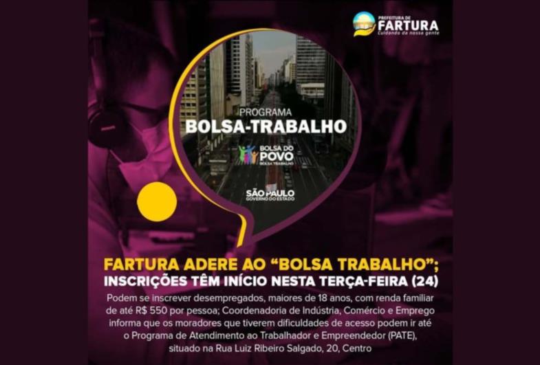 FARTURA ADERE AO “BOLSA TRABALHO”; INSCRIÇÕES TÊM INÍCIO NESTA TERÇA-FEIRA (24)