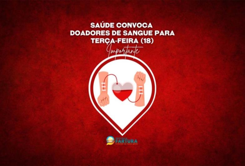 Importante: Saúde convoca doadores de sangue para terça-feira (18)