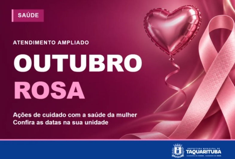 Outubro Rosa terá atendimento ampliado nas unidades de saúde de Taquarituba