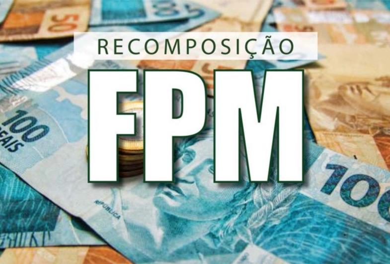 Municípios serão contemplados com recomposição do FPM 