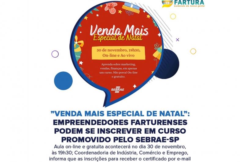 “Venda Mais especial de Natal”: empreendedores  farturenses podem se inscrever em curso promovido pelo Sebrae-SP