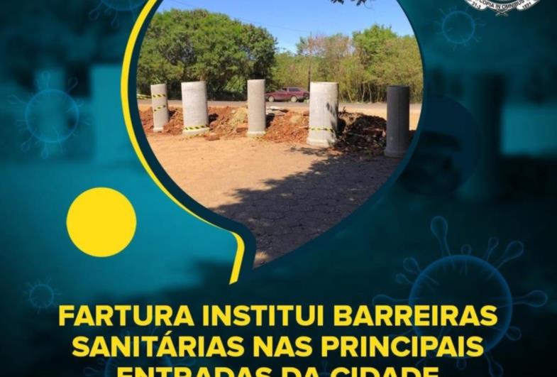 Fartura institui barreiras sanitárias nas principais entradas da cidade
