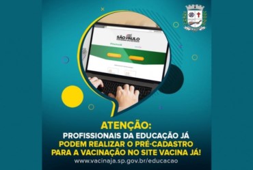 Profissionais da Educação já podem fazer pré-cadastro para vacinação contra a Covid-19