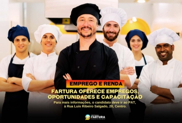 Fartura oferece empregos, oportunidades e capacitação