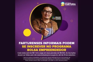 Farturenses informais podem se inscrever no Programa Bolsa Empreendedor