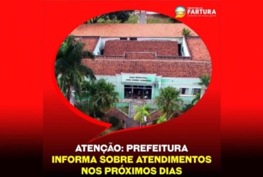 Prefeitura de Fartura informa sobre atendimentos no final de ano