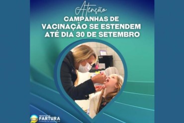 Atenção pais Campanhas de Vacinação se estende até dia 30 de setembro