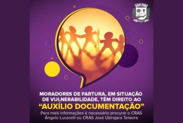 Moradores de Fartura, em situação de vulnerabilidade, têm direito ao “Auxílio Documentação”