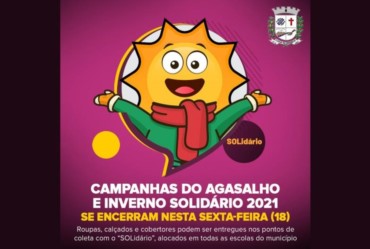 Campanhas do Agasalho e Inverno Solidário 2021 se encerram nesta sexta-feira (18)