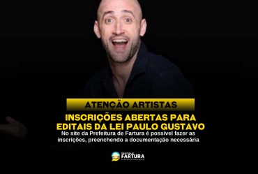 Inscrições abertas para editais dos projetos da Lei Paulo Gustavo