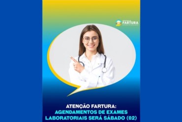 Atenção Fartura: agendamentos de exames laboratoriais será sábado (02)